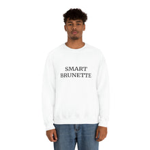 Load image into Gallery viewer, SMART BRUNETTE SWEATSHIRT