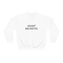 Load image into Gallery viewer, SMART BRUNETTE SWEATSHIRT