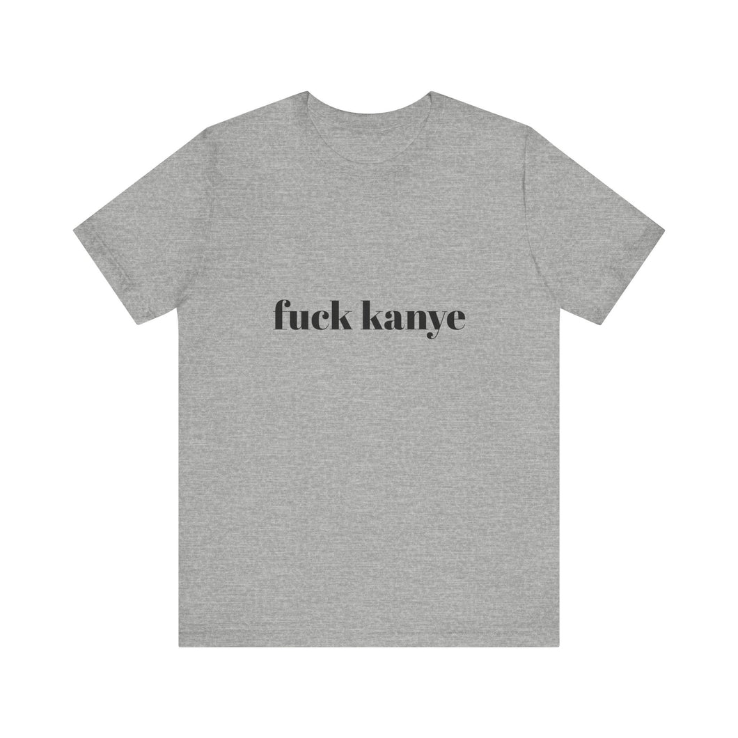 Fuck Kanye