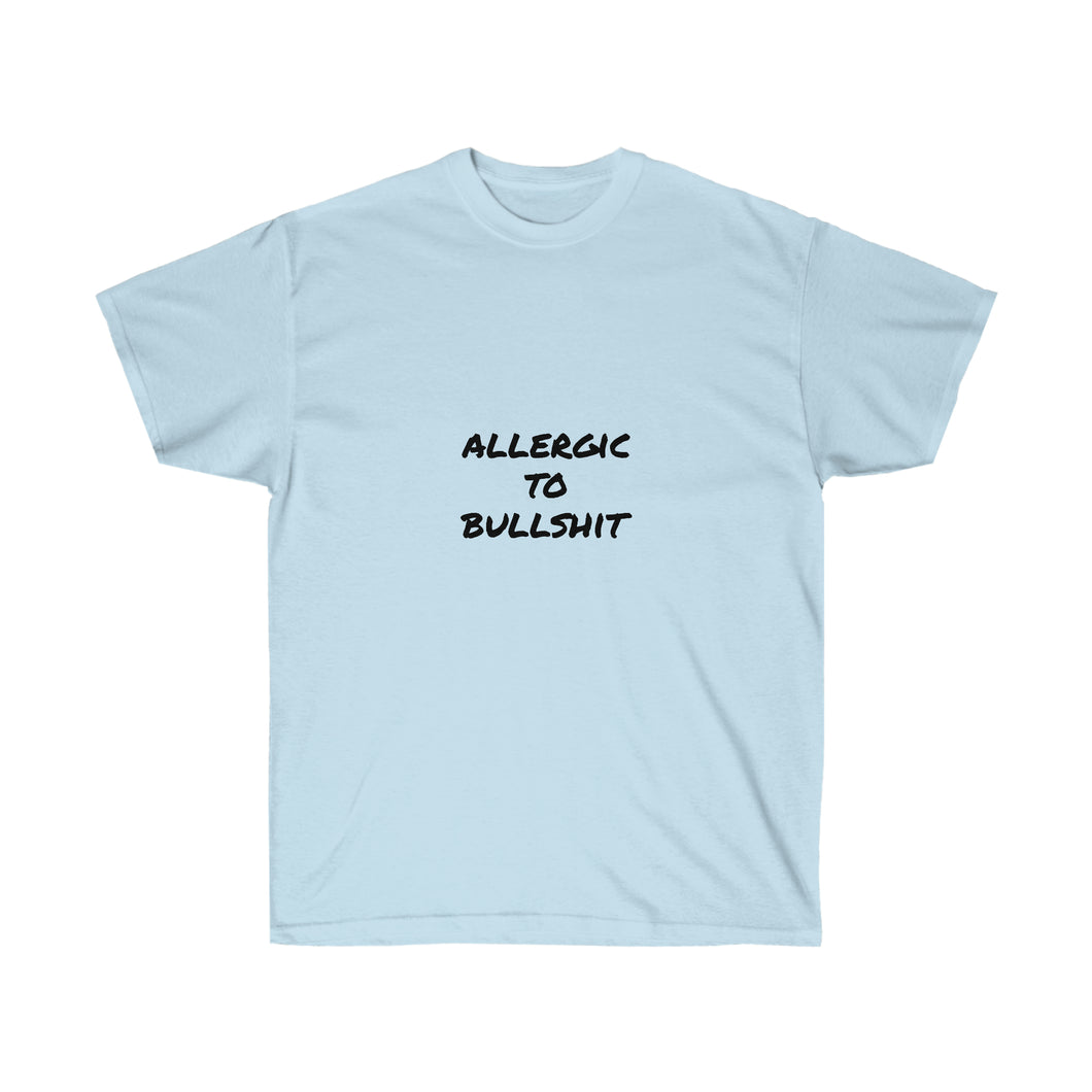 Allergic To Bullshit Ultra Cotton Tee