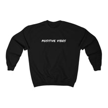 Load image into Gallery viewer, Positive Vibes Crewneck Sweatshirt
